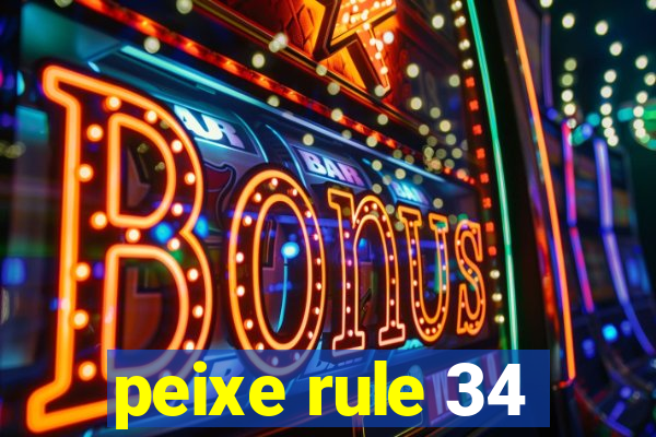 peixe rule 34